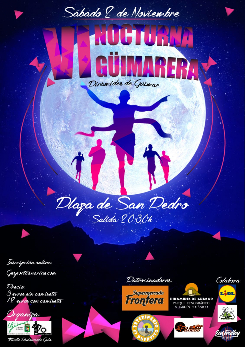 VI CARRERA NOCTURNA NOCHE GÜIMARERA - Inscríbete