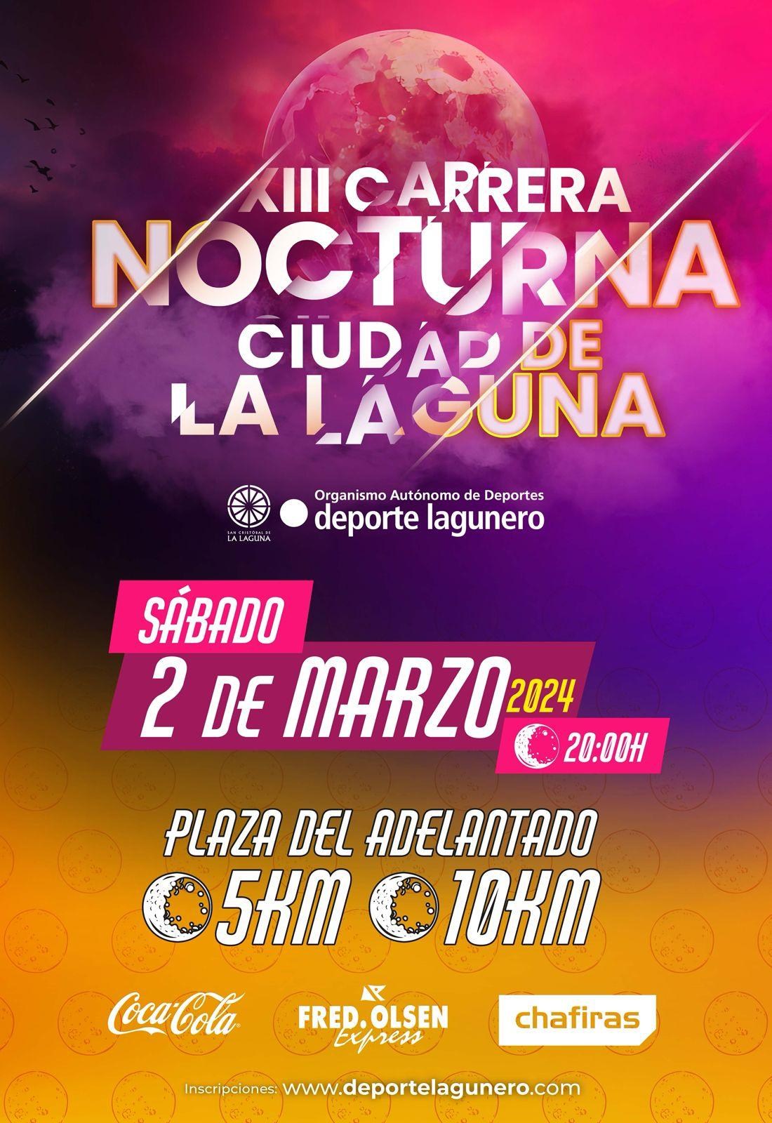 XIII CARRERA NOCTURNA CIUDAD DE LA LAGUNA - Inscríbete