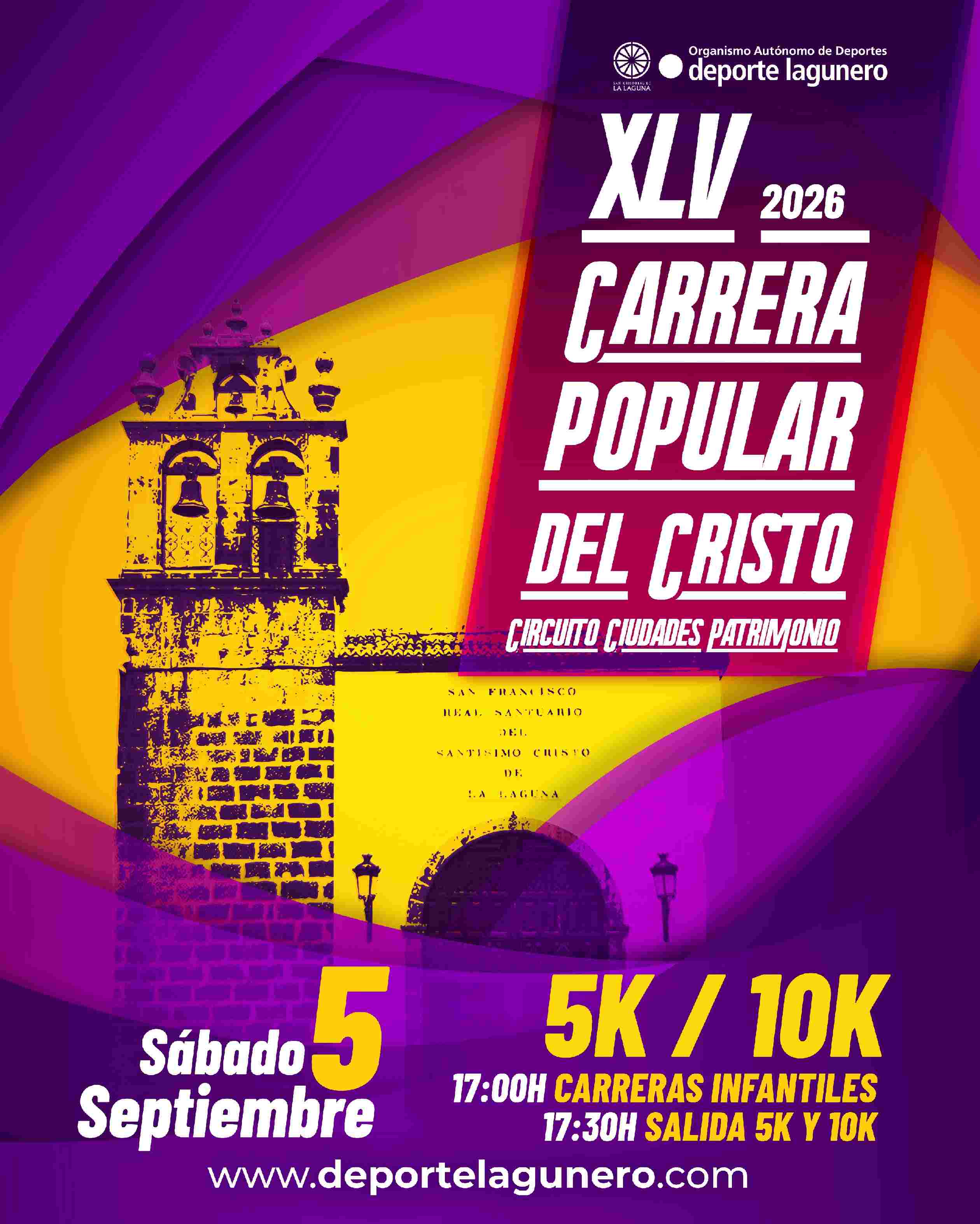 XLV CARRERA POPULAR DEL CRISTO - Inscríbete