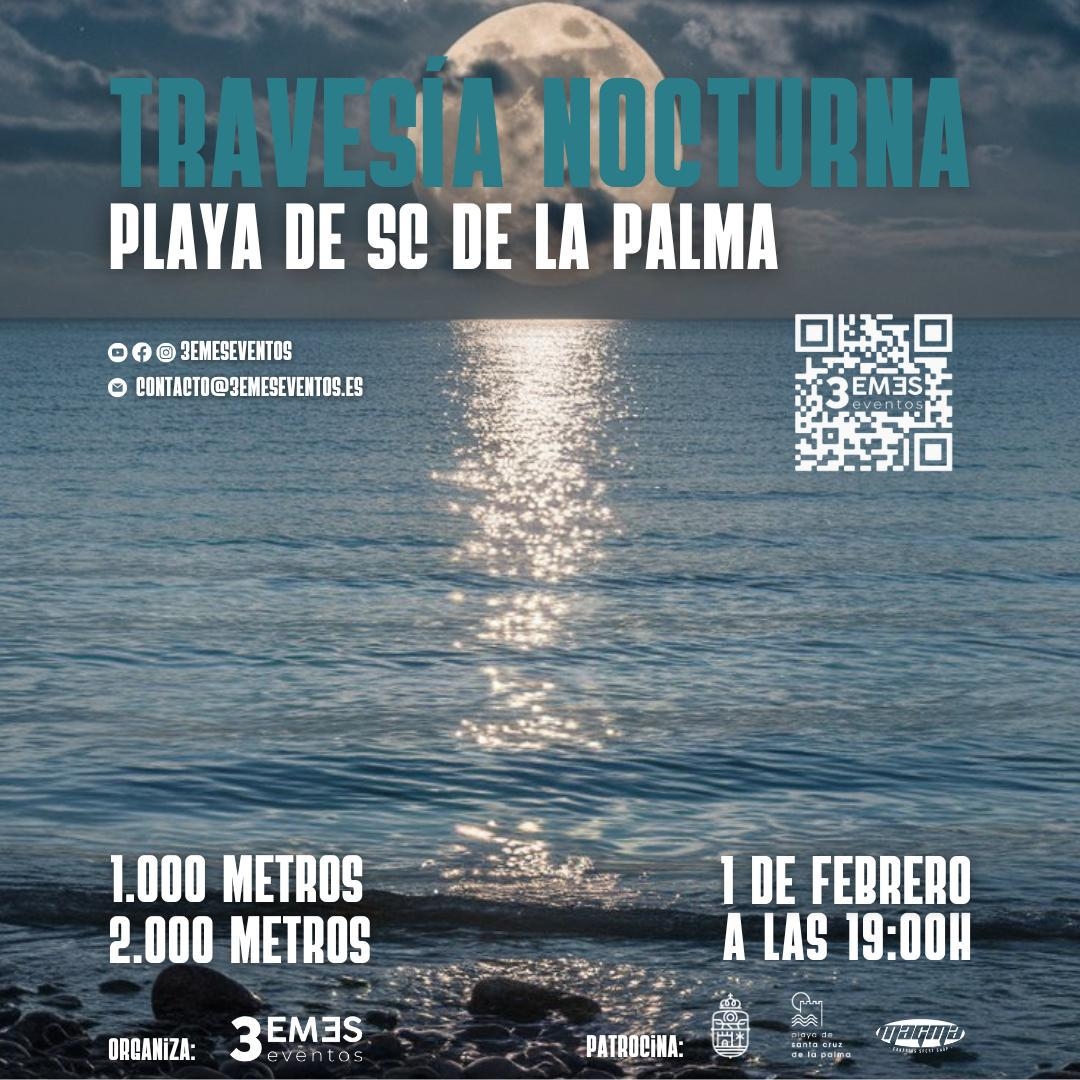 TRAVESÍA A NADO NOCTURNA SANTA CRUZ DE LA PALMA - Inscríbete TRAVESÍA A NADO NOCTURNA SANTA CRUZ DE LA PALMA - Inscríbete