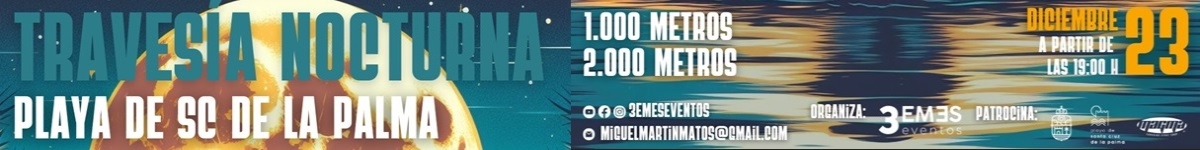 Reglamento  - TRAVESÍA A NADO NOCTURNA SANTA CRUZ DE LA PALMA 2023