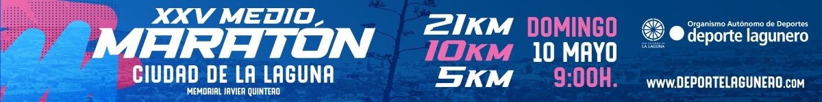 XXV MEDIA MARATÓN CIUDAD DE LA LAGUNA